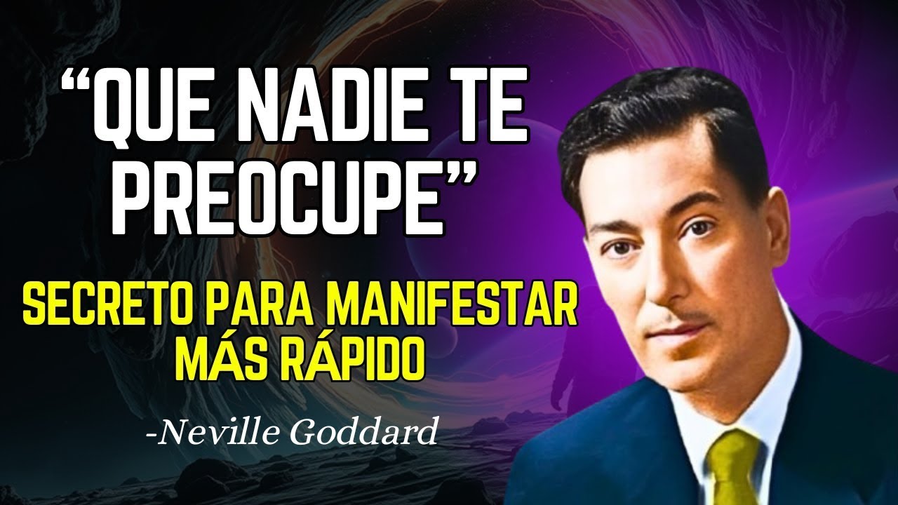 Si supieras este secreto, te manifestarías más rápido   Neville Goddard