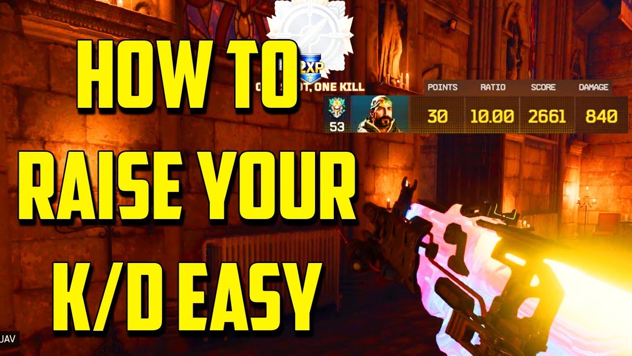 Black Ops 4 | How to Raise Your KD Easy