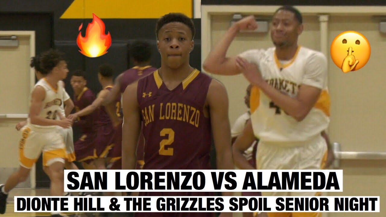 San Lorenzo HS Put Up A 20 Piece vs Alameda and Spoils Senior Night | D. Hill & A. Jacobs Goes Off