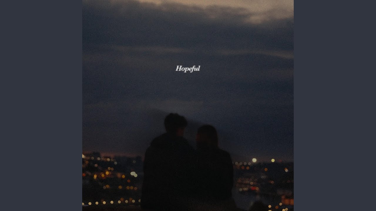 Hopeful
