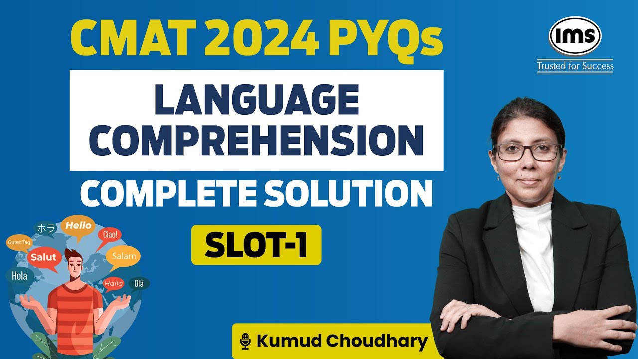 CMAT PYQs | CMAT 2024 Language Comprehension PYQs - Слот 1 | Кумуд Чоудхари