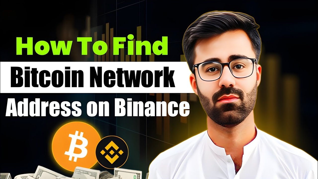 How To Find Bitcoin Network Address On Binance Exchange 2026