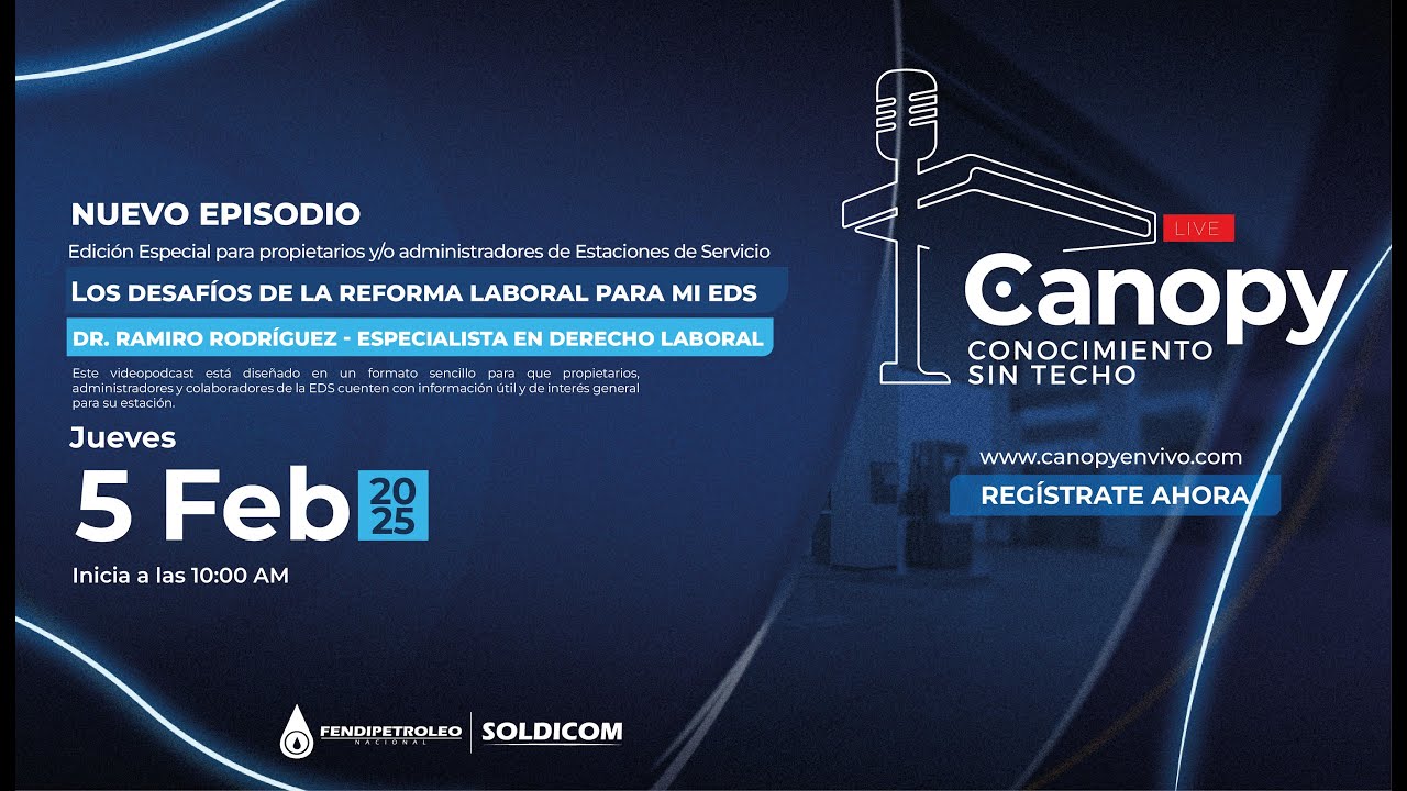 Las implicaciones de la Reforma Laboral en la operación de tu Estación de Servicio’