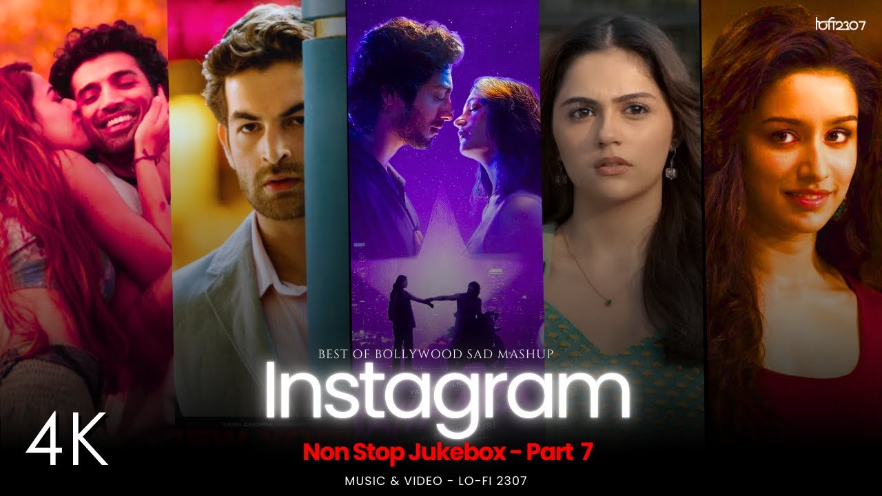 NON STOP INSTAGRAM TRENDING LOVE MASHUP - Part 7 | PLAYLIST BY @lofi2307 | #instatrendingsongs
