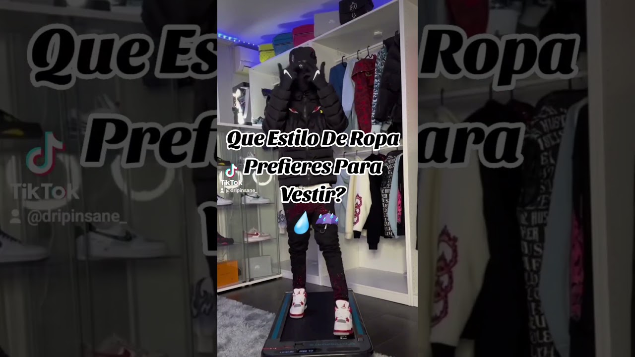 Que Estilo De Ropa Prefieres Para Vestir? #drip #parati #sturdy #video #viral #outfit