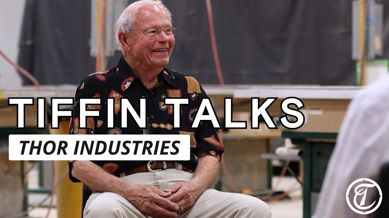 Tiffin Talks | Thor Industries