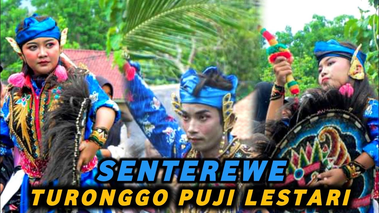 TARI SENTEREWE KREASI SAFITRI PUTRO.TURONGGO PUJI LESTARI