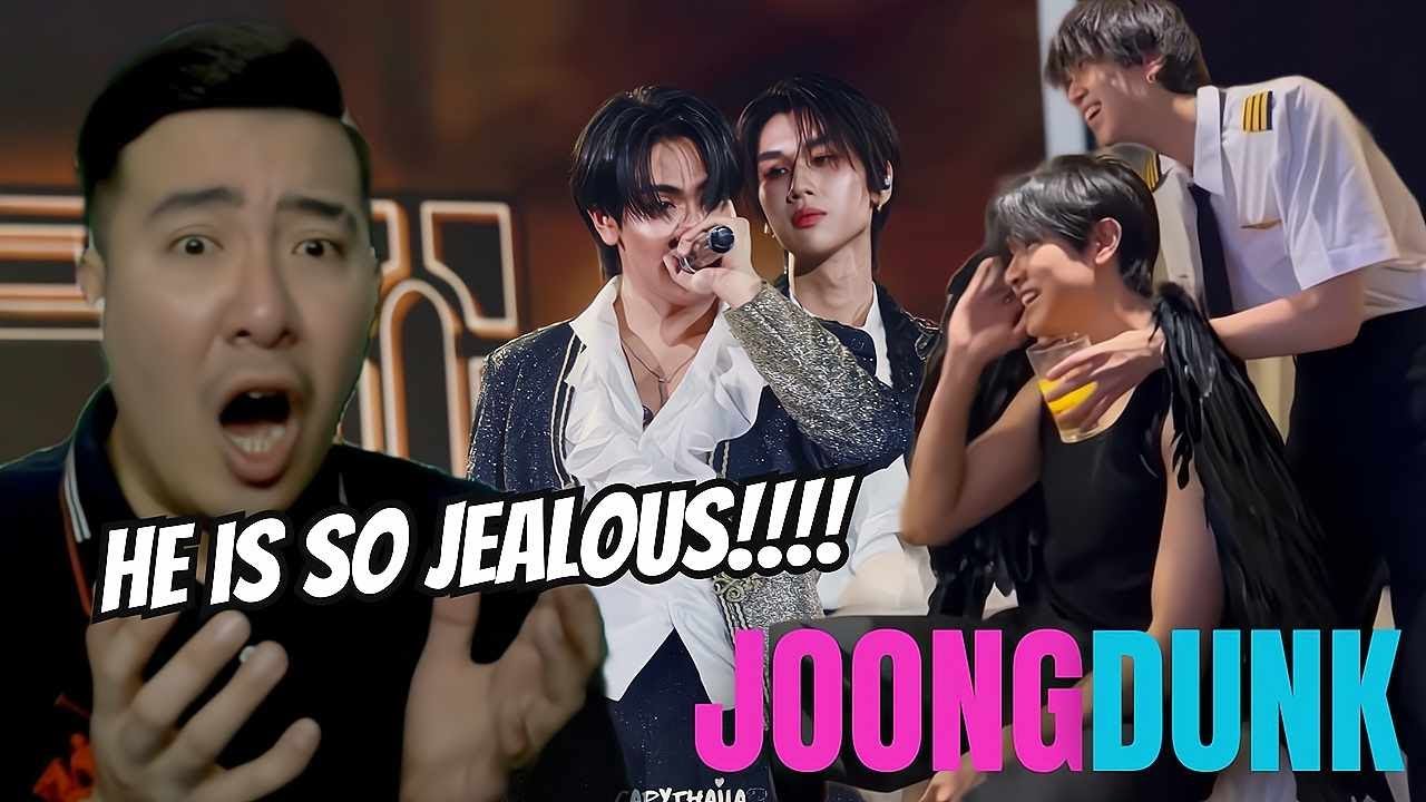 [REACTION] JoongDunk ''JOONG BEING JEALOUS'' | Joong Archen & Dunk Natachai