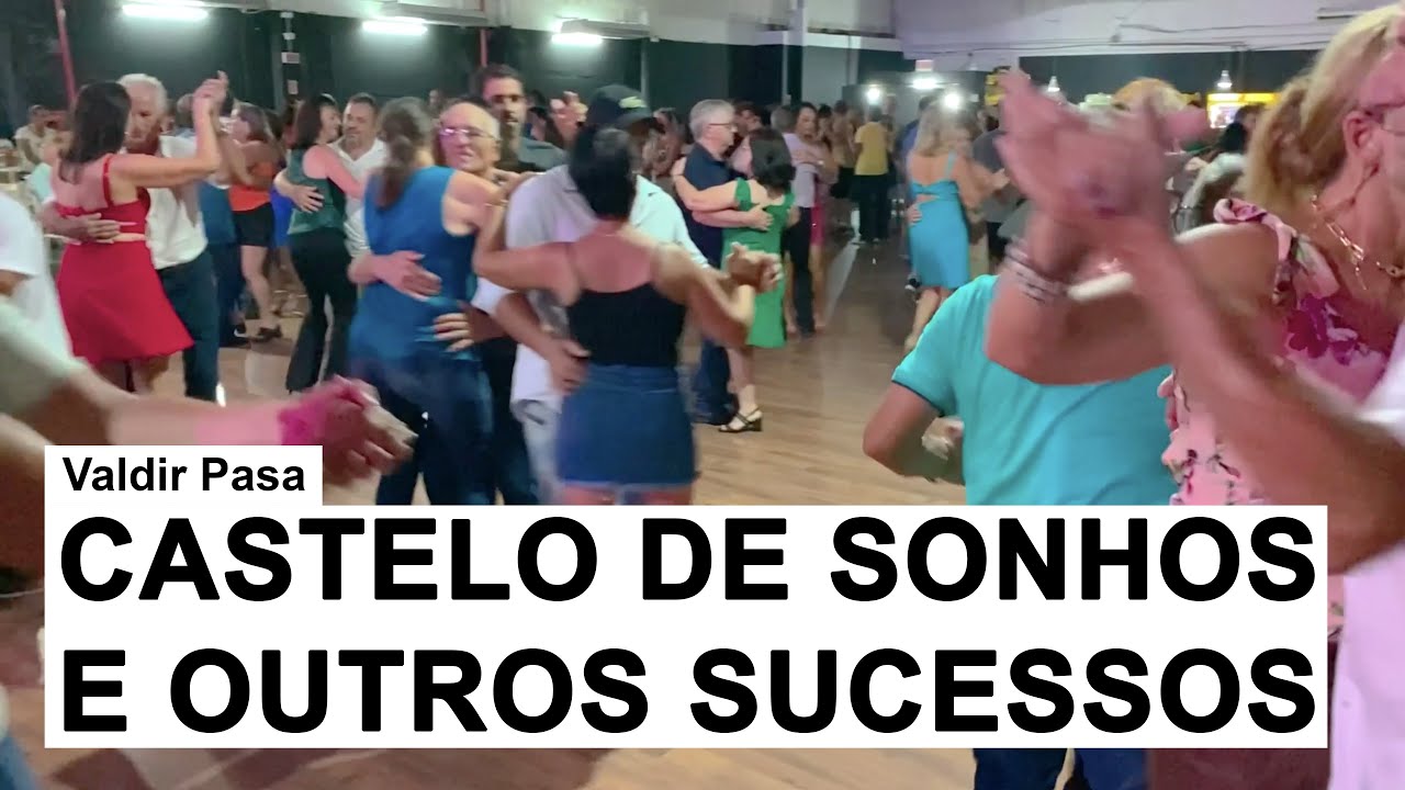 Valdir Pasa - Castelo de Sonhos e Outros Sucessos (Ao Vivo em Florianópolis)