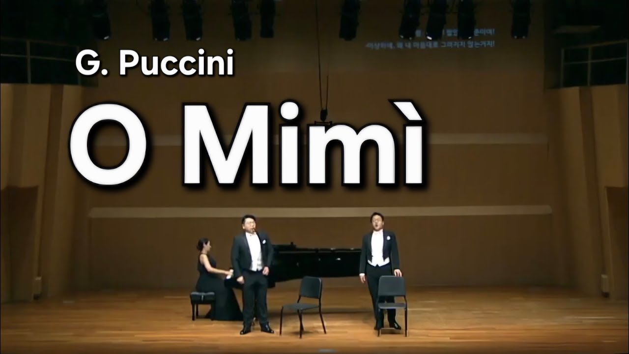 O mimì tu pìu non torni (La Bohème)-G. Puccini
