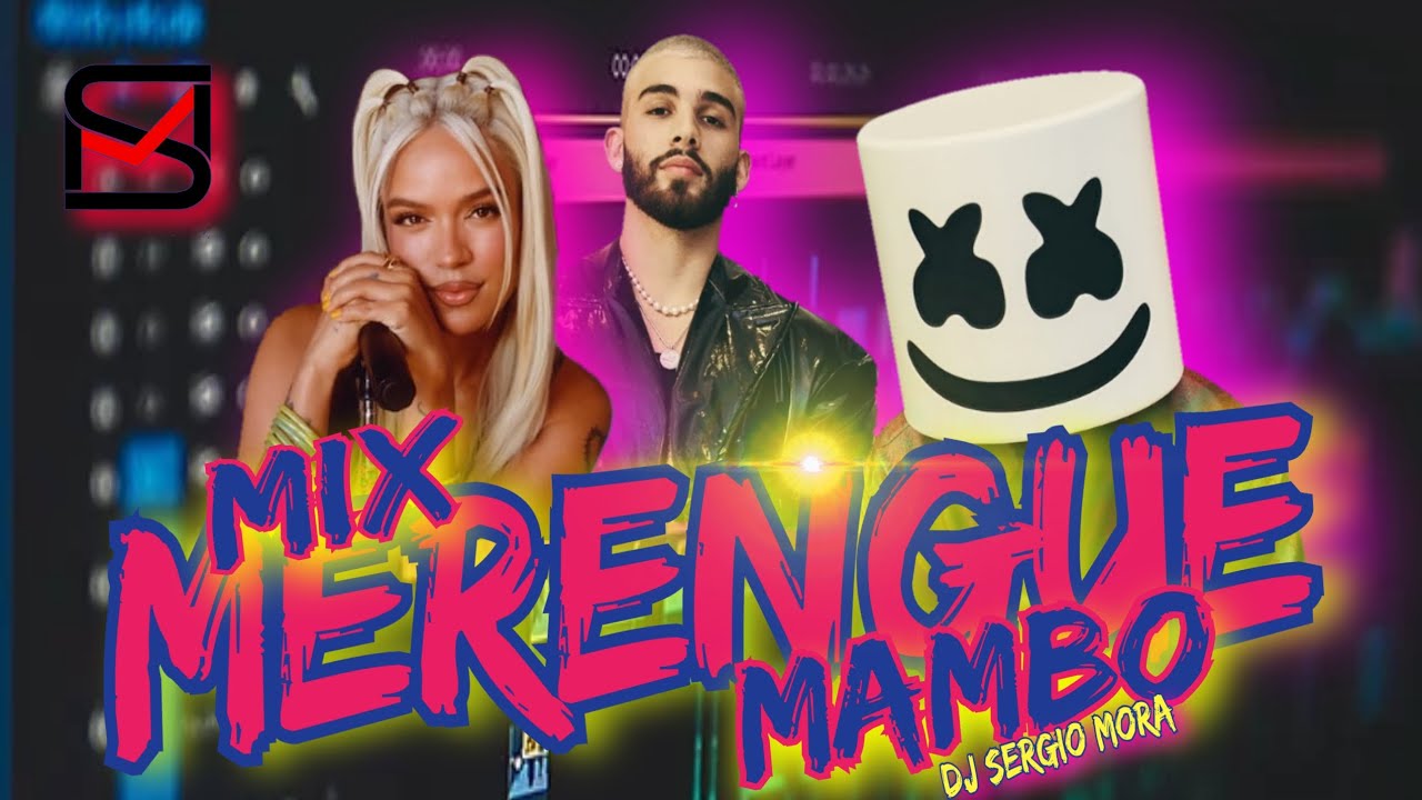 🔥Mix Merengue Mambo (2024),Si Antes Te Hubiera Conocido Karol G - 🇨🇴DJ SergioMora