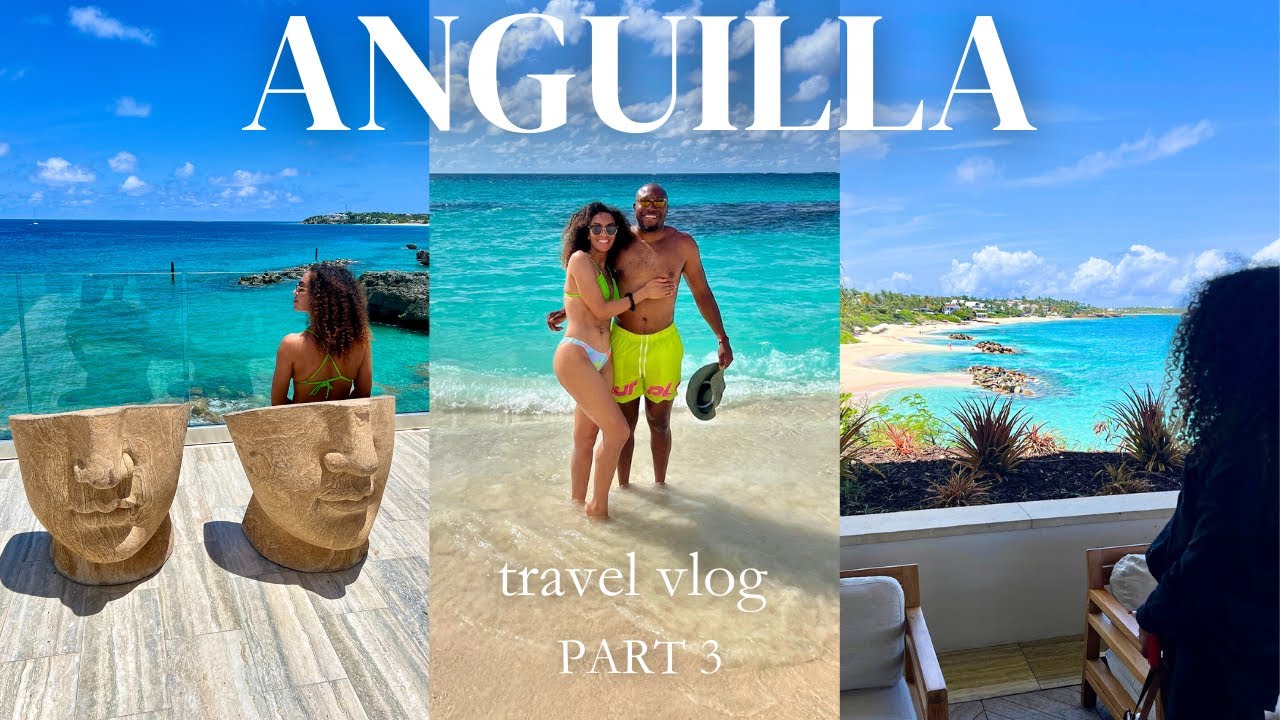 Anguilla luxury TRAVEL VLOG - island hopping in the Caribbean part 3