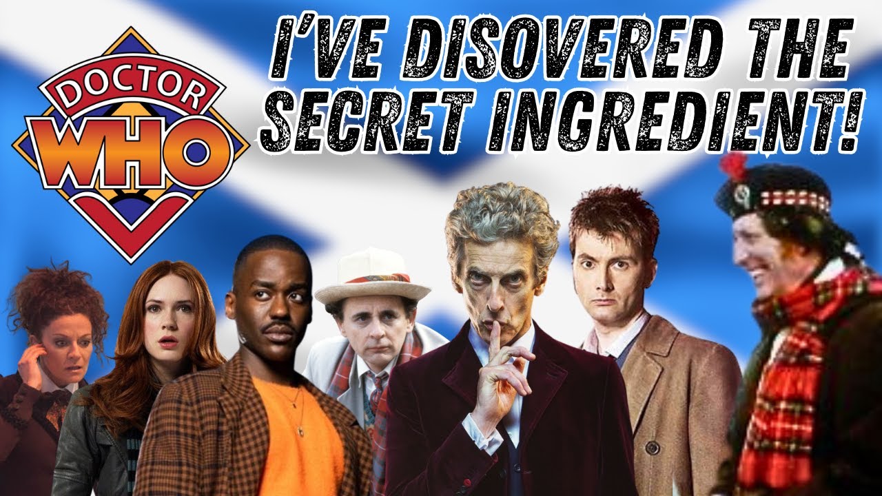 Doctor Who - The Magical Scottish Element - Unhinged Fan Theory