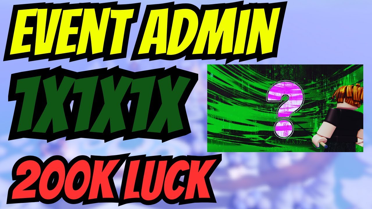 LIVE!! EVENT 200K LUCK 1X1X1X  !!- GAME ROBLOX FISH IT