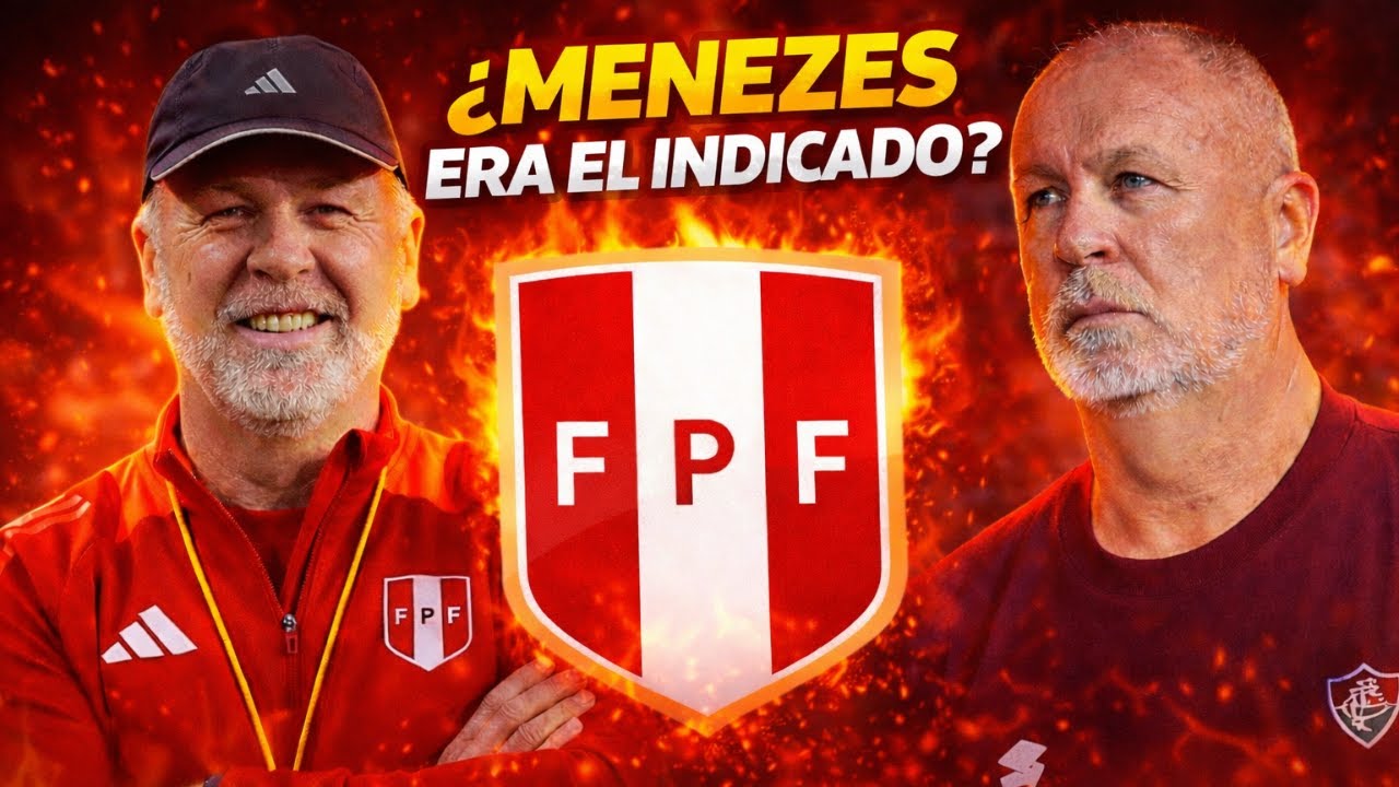 ¡MANO MENEZES NUEVO TÉCNICO DE LA SELECCIÓN PERUANA! ¿ACIERTO O ERROR DE FERRARI?