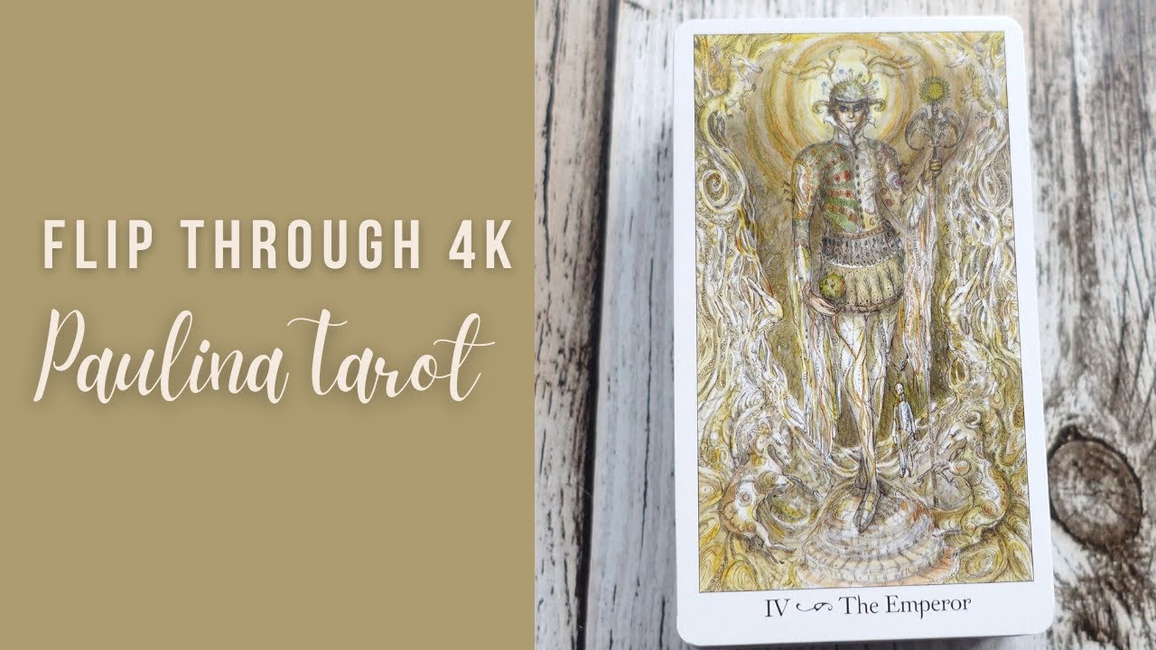 Paulina Tarot Flip Through 4K