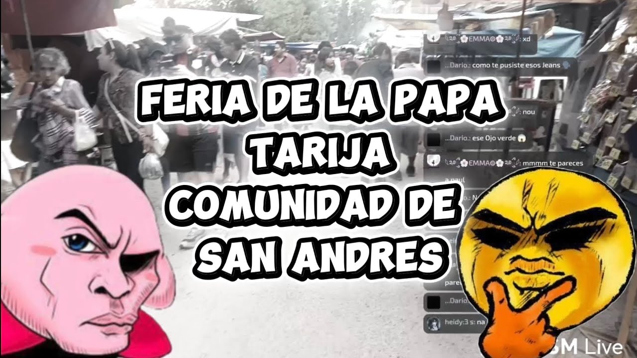 (Que tipo de papa conoces) Vídeo blog de la feria  de la papa en la comunidad  de san Andrés Tarija