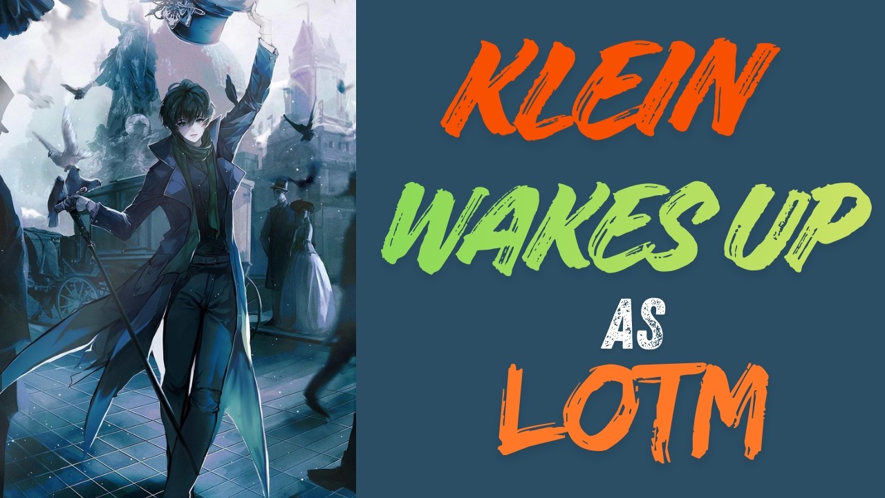 Klein's INSANE Return After 7 Years - Everyone's Reaction to The Fool's Awakening Lord of Mysteries