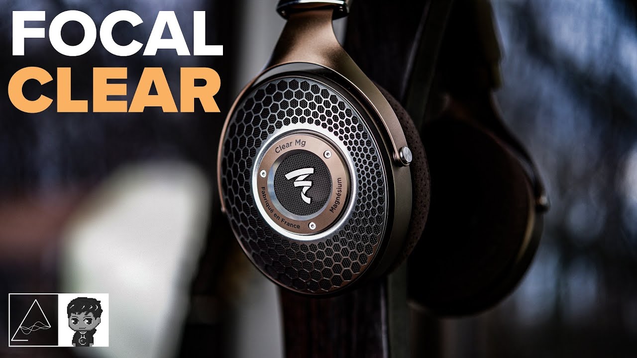 Focal Clear MG Review - Chrono's take
