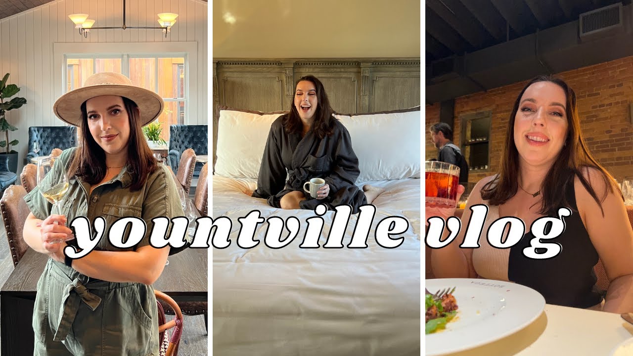 Yountville Staycation Vlog 🍷 North Block Hotel, Handwritten Wines, Cliff Lede, Bottega Napa Valley