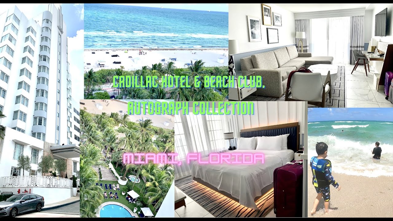 Cadillac Hotel & Beach Club, Autograph Collection I Miami Beach, Florida