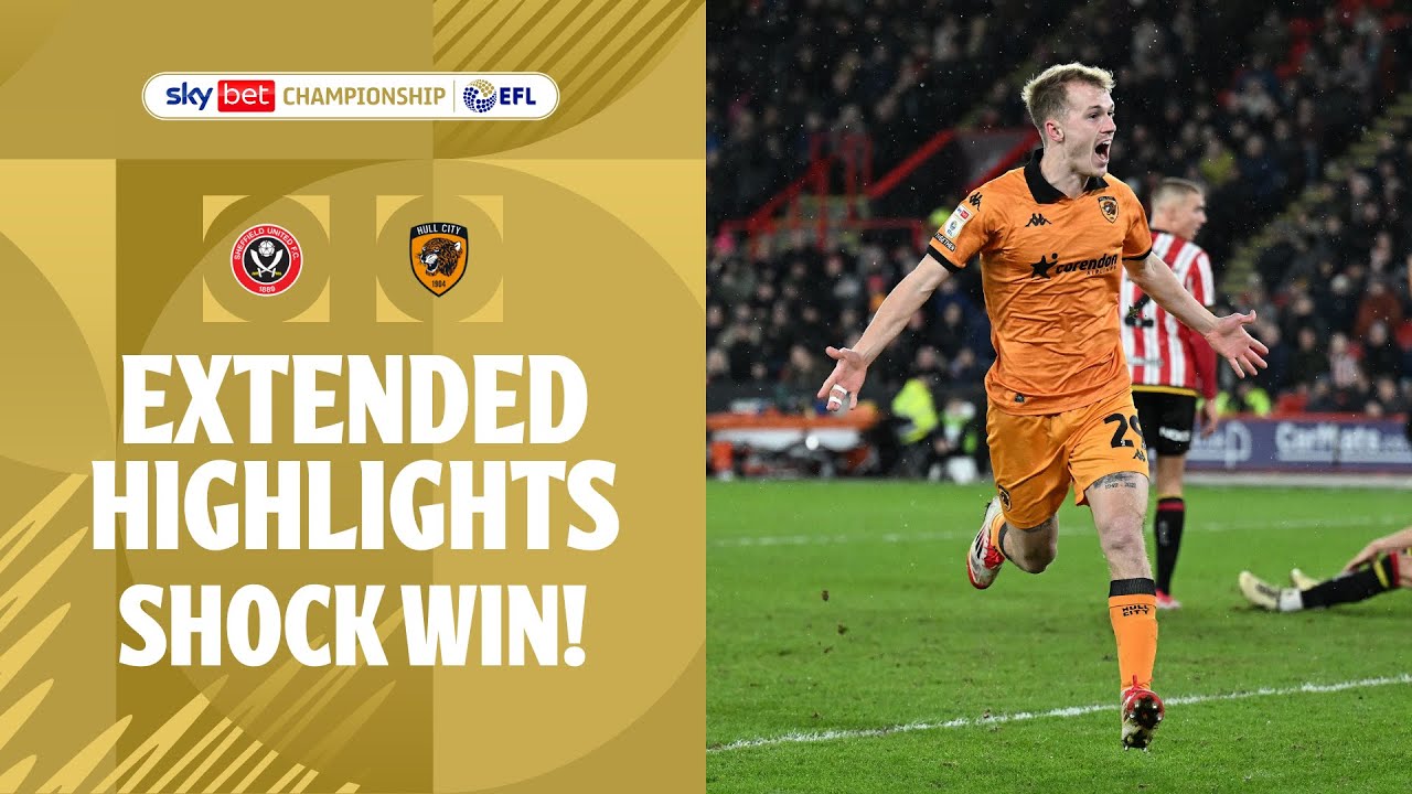 SHOCK RESULT! | Sheffield United v Hull City extended highlights