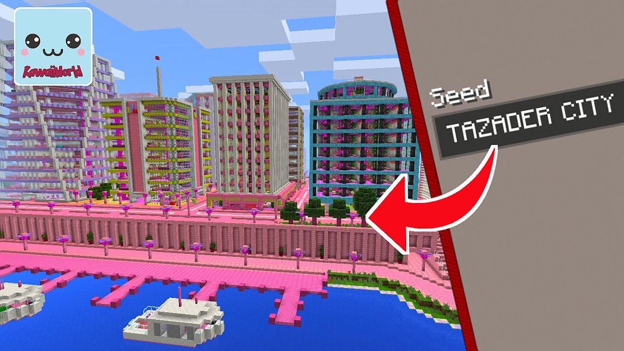 BEST CITY SEED in Kawaii World - TAZADER City