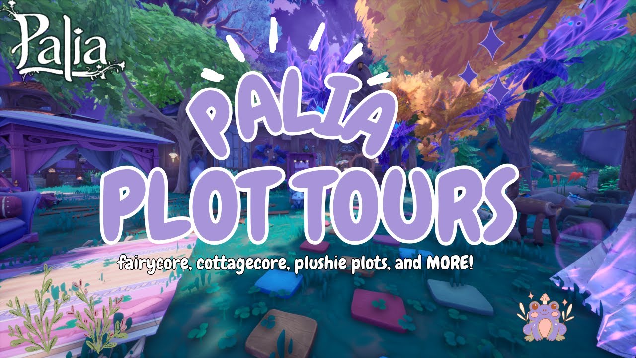Palia Amazing Plot Tours 🌱 | Inspo Ideas for Fairycore, Cottagecore, Plushies, Chest, New Players 🌱