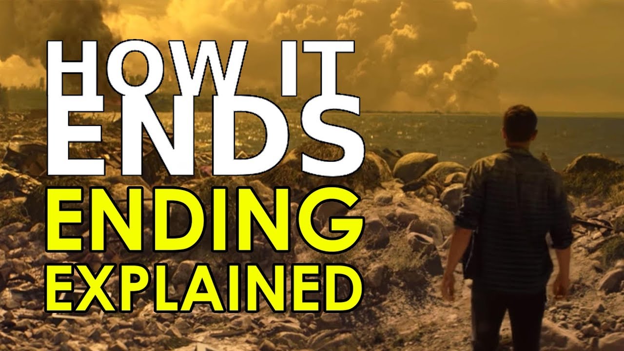 How It Ends: Ending Explained (Netflix Original Film 2018)