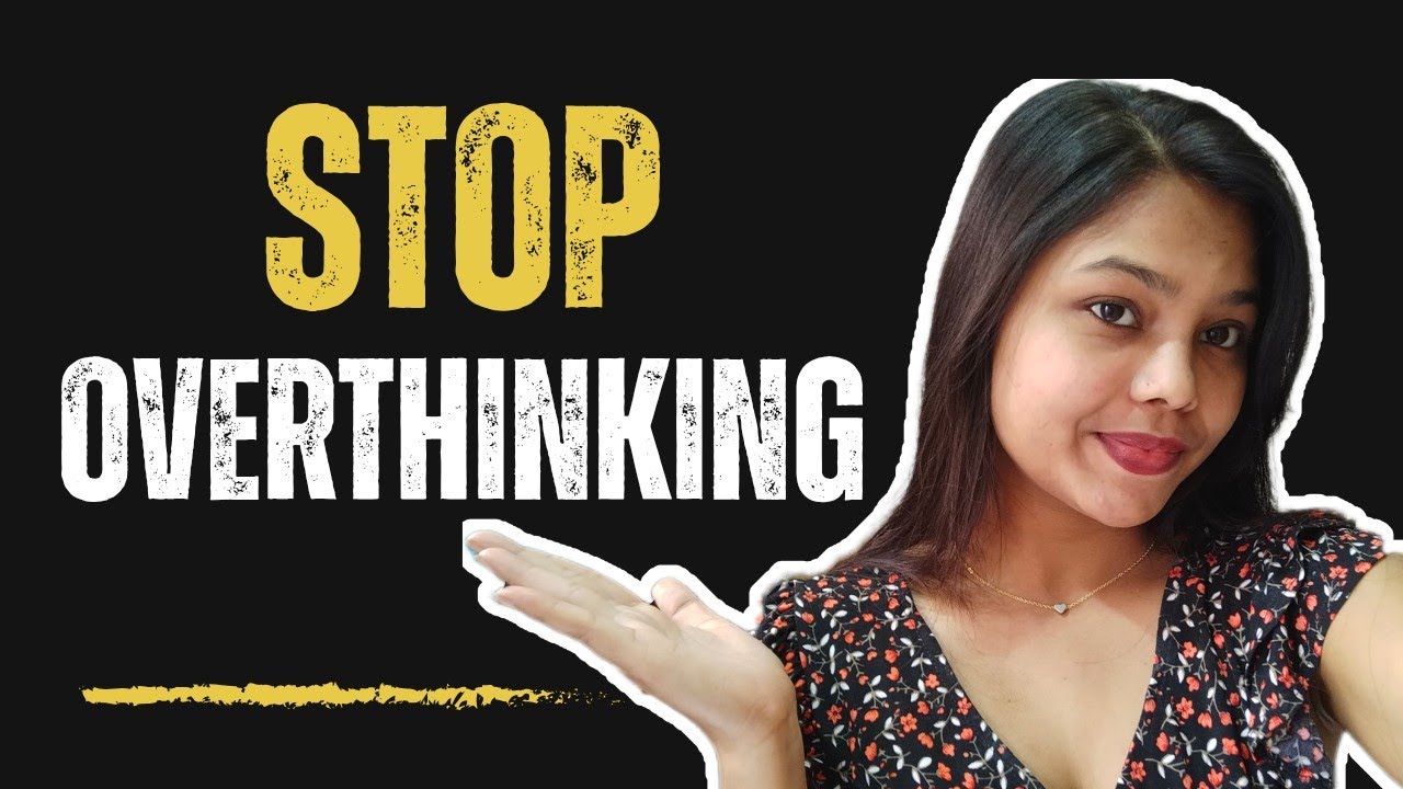 Overthinking Is Ruining Your Life (Watch This).