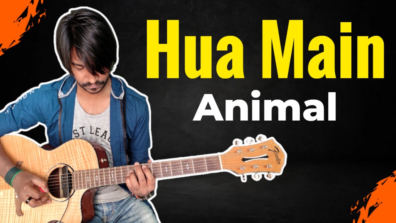 Hua Main Guitar Tabs 1000% Accurate | Animal
