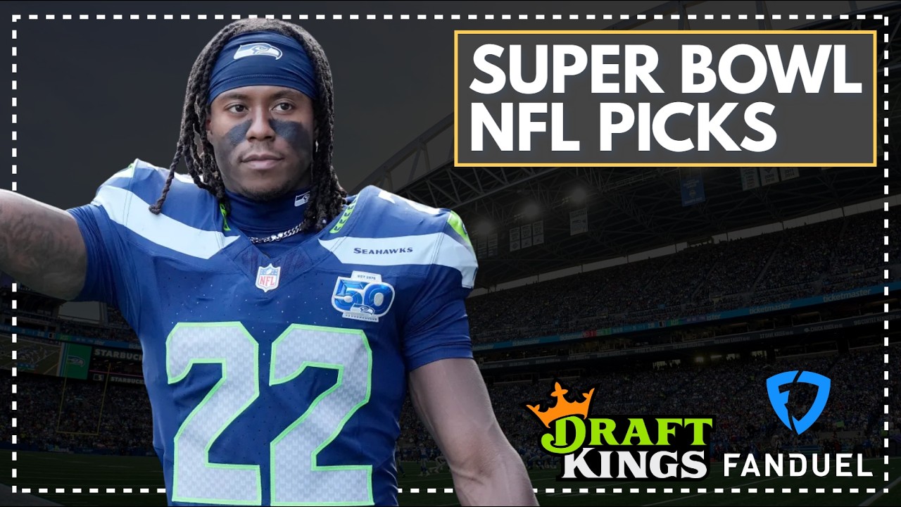 NFL DFS Picks: Seahawks vs Patriots, Super Bowl LX