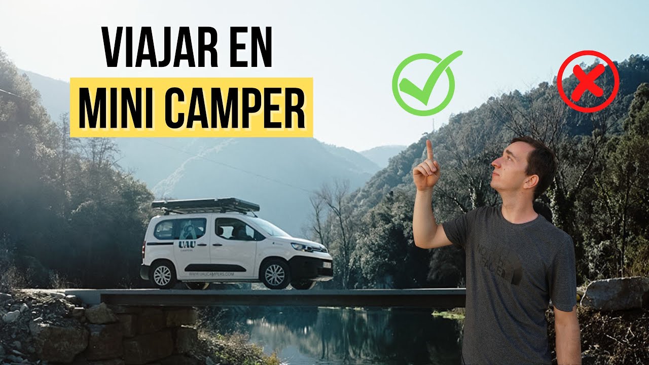 AS&Iacute; ES VIAJAR EN MINI CAMPER 🚐 PROS Y CONTRAS 👉Mira este video antes de comprar una camper peque&ntilde;a