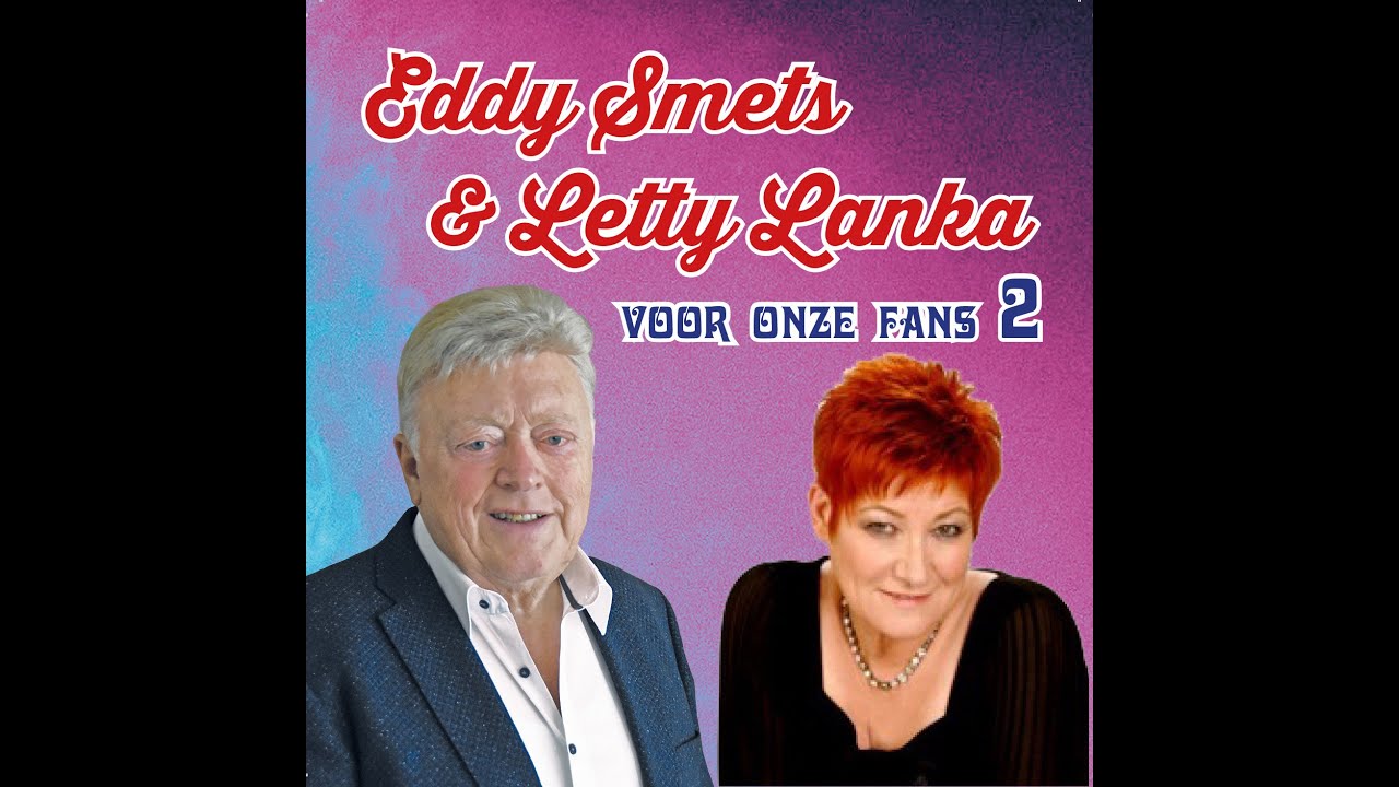 Eddy Smets & Letty Lanka 