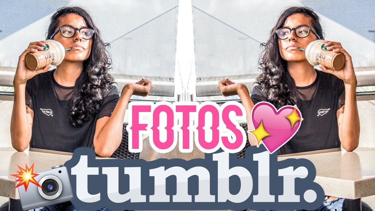 CREANDO FOTOS TUMBLR! | Michmoon