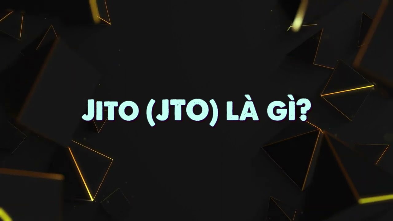 Jito l&agrave; g&igrave; ? (P1) [Trade A Lot - Review Jito]