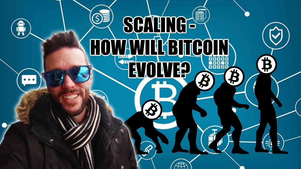 Scaling - How Will Bitcoin Evolve?