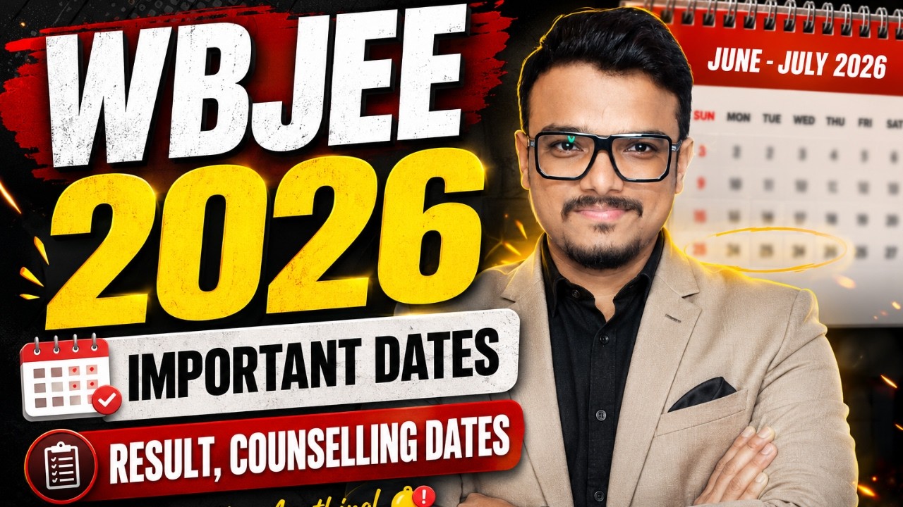 WBJEE 2026 Important Dates | Result, Counselling Registration #wbjee2026