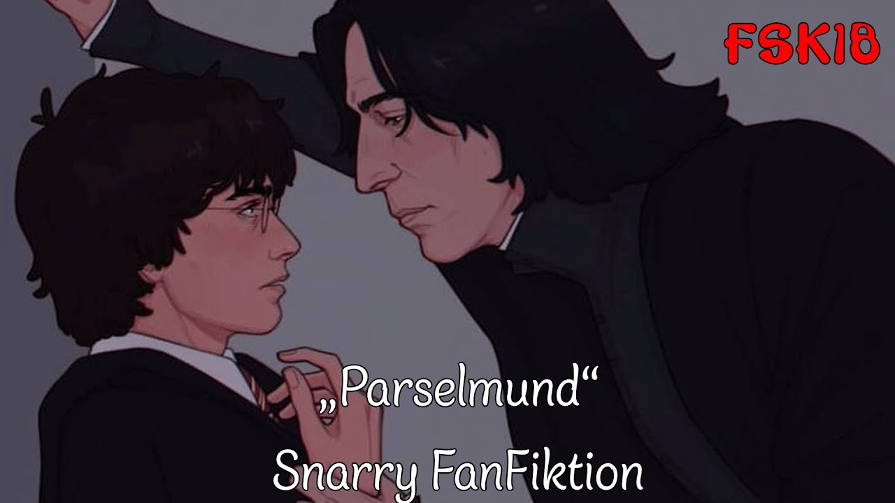 [P18] "Parselmund" 🐍 |  Snarry FanFiktion | Deutsch