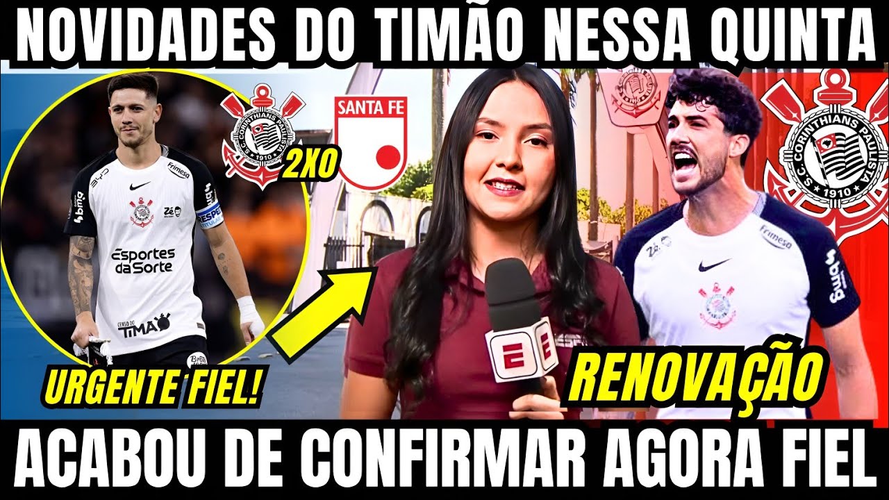 &Oacute;TIMAS NOT&Iacute;CIAS NO CORINTHIANS P&Oacute;S VIT&Oacute;RIA NA LIBERTADORES NESSA QUINTA FEIRA DIRETO DO PSJ FIEL 