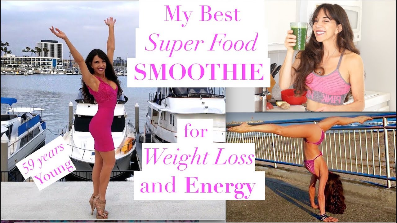 My Best Super Foods Smoothie for Incredible Energy and Weight Loss!