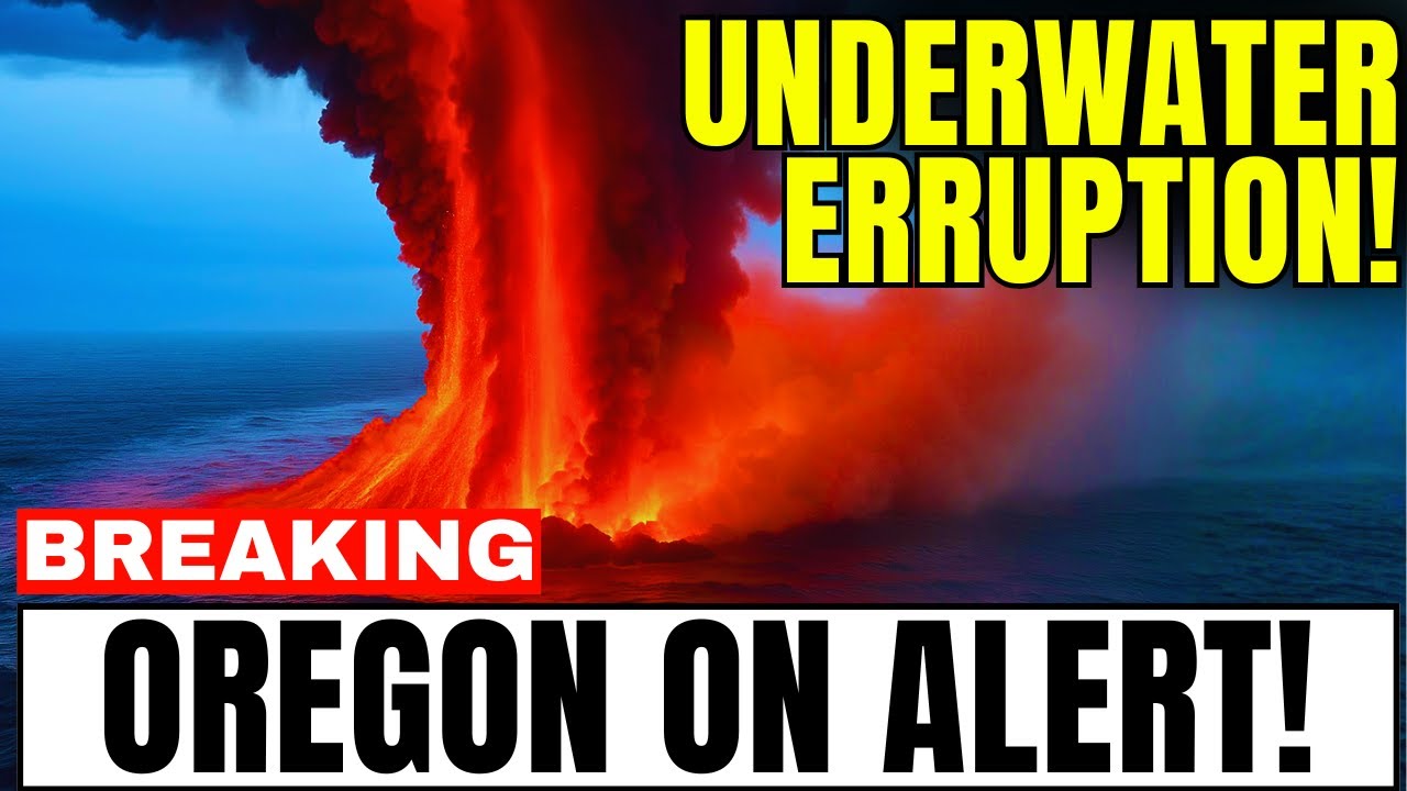 Oregon's Underwater VOLCANO AWAKENS &mdash; Scientists Issue MEGAQUAKE Warning!