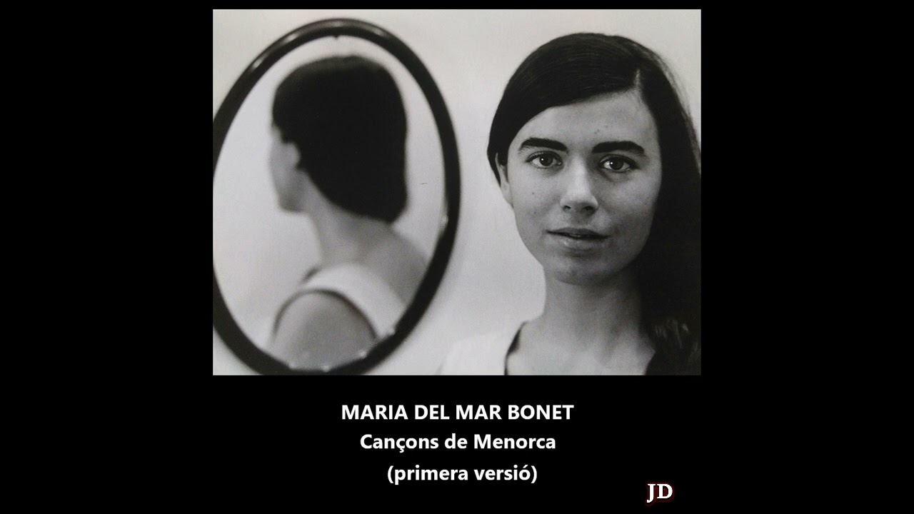 Maria del Mar Bonet - Can&ccedil;ons de Menorca (in&egrave;dites)