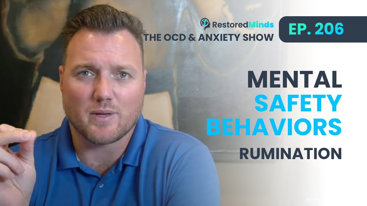 Mental Safety Behaviors - Rumination