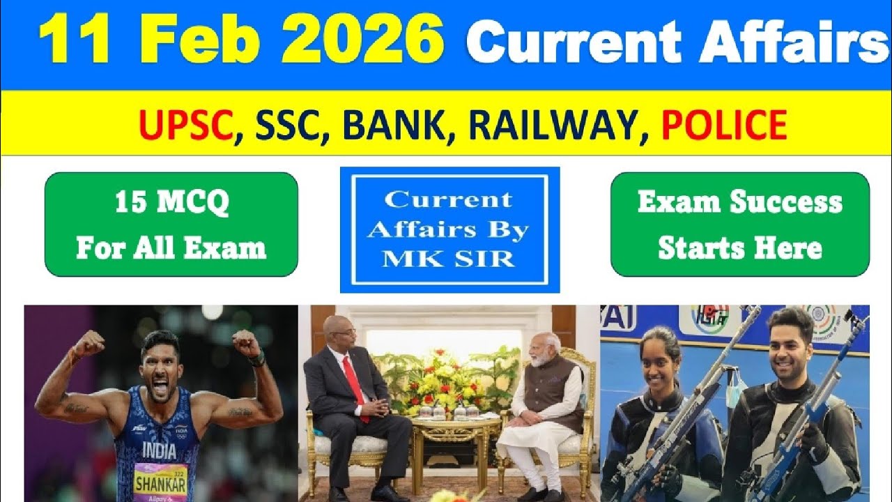 11 February 2026 Current Affairs in Hindi | Current Affairs Today | Daily GK | UPSC SSC Railway