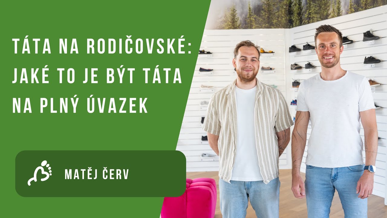 Matěj Červ z Táta na rodičovské: Jaké to je být táta na plný úvazek