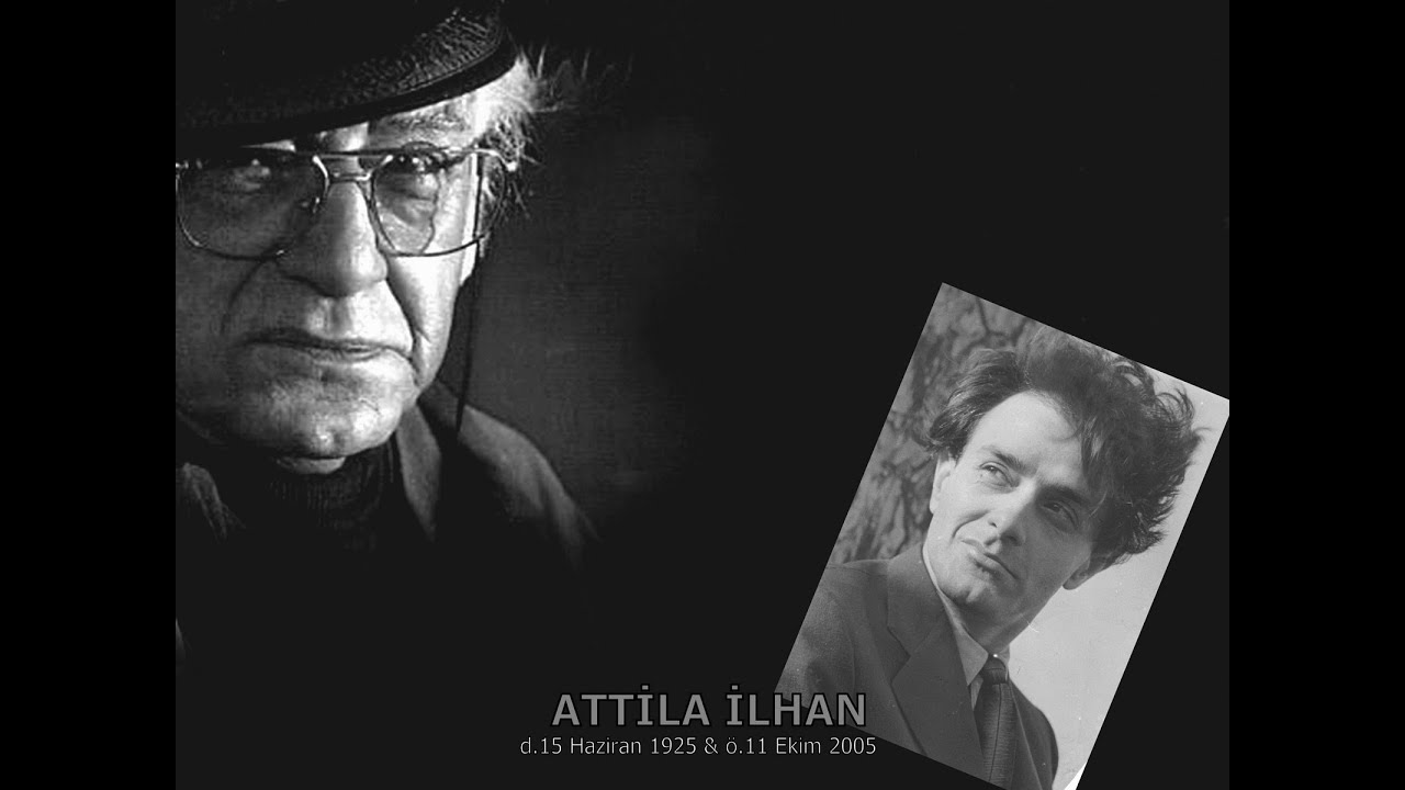 ATTİLA İLHAN HAYATI, EDEBİ KİŞİLİĞİ (LYS EDEBİYAT)