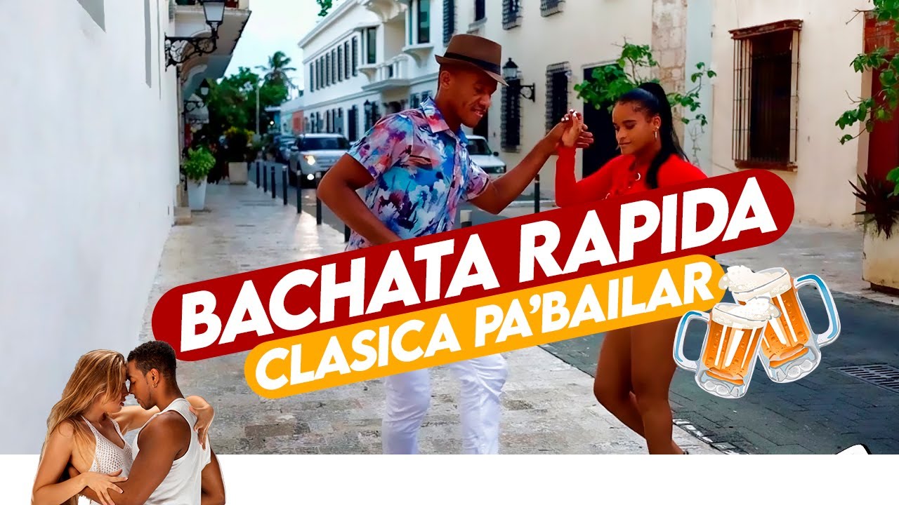 BACHATA RAPIDA CLÁSICA PA' BAILAR 💃 🍻  🎸