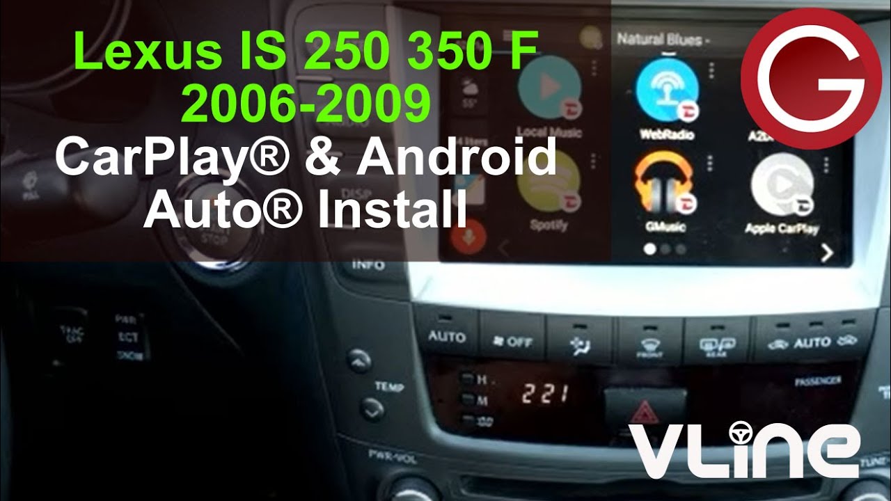 Lexus IS 250 350 F 2006 2007 2008 2009 VLine Android Auto CarPlay Install, car stereo removal guide
