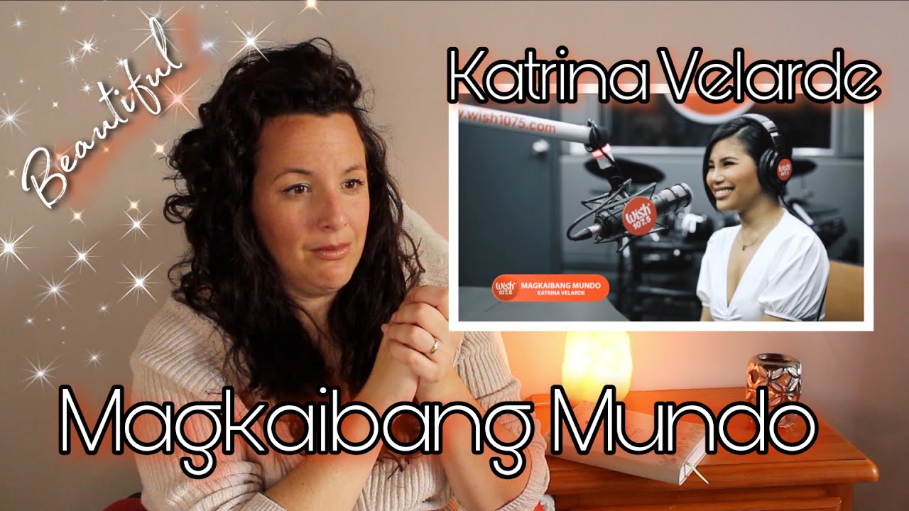 Reacting to Katrina Velarde | Magkaibang Mundo Live on the Wish Bus | WONDERFUL